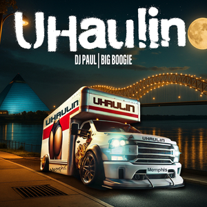 Uhaulin (Remix)