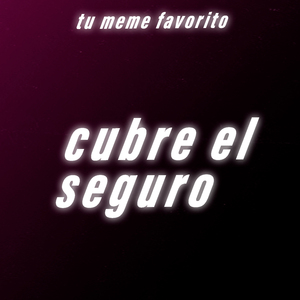 Cubre el Seguro