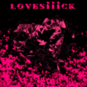 lovesIIIck