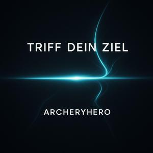 Triff dein Ziel