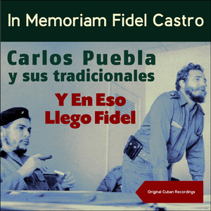 Y En Eso Llego Fidel
