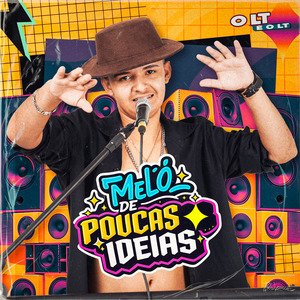 Melô De Poucas Ideias