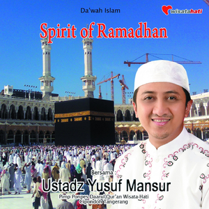 Spirit Of Ramadhan, Pt. 1