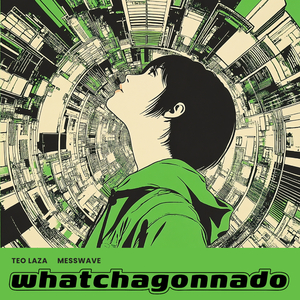 whatchagonnado
