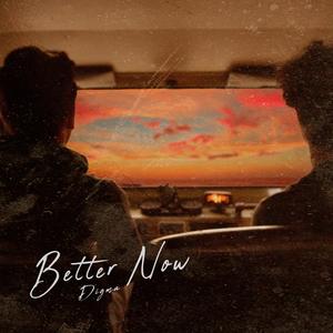 Better Now