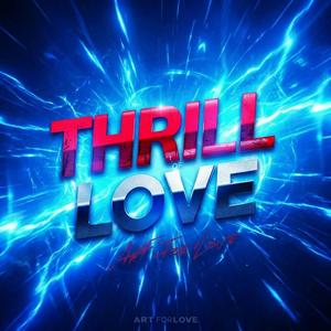 Thrill Of Love