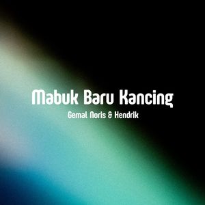 Mabuk Baru Kancing