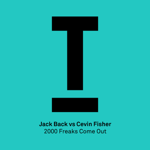 2000 Freaks Come Out (Extended Mix)