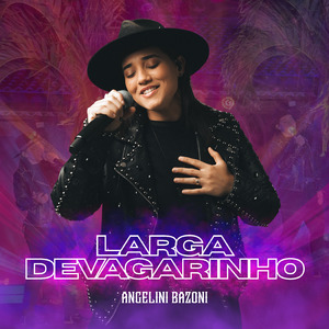 Larga Devagarinho (Ao Vivo)