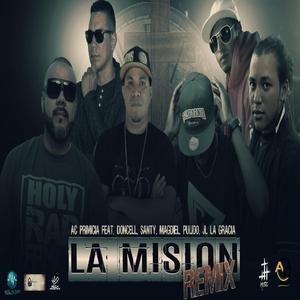 La Misión Remix Varios (feat. Doncell, Santy, Magdiel, Pulido & La Gracia)