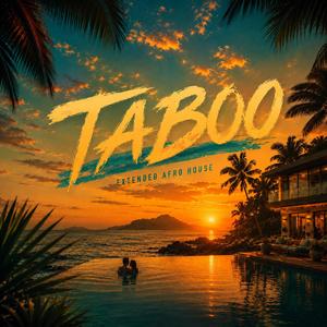 TABOO (feat. KROZ) (Extended Afro House)
