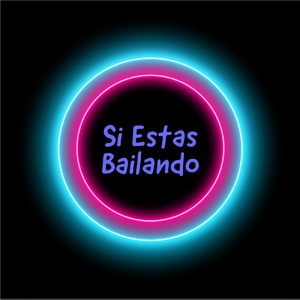 Si Estas Bailando