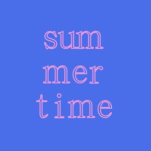 summer time(Prod by.DA缪达）