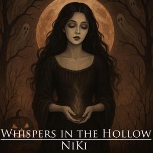Whispers in the Hollow