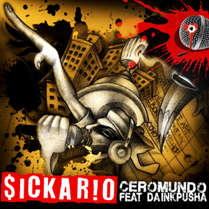 $ickar!o (feat. Da Inkpusha)