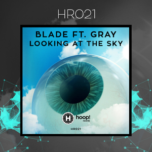 Looking At The Sky (feat. Gray)