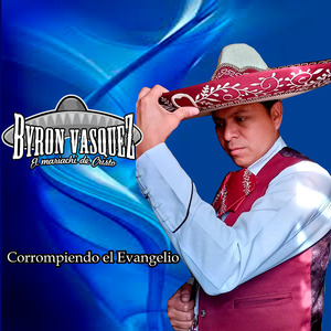 Corrompiendo el Evangelio