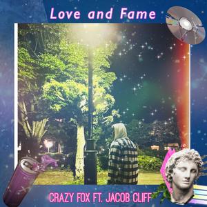 Love And Fame