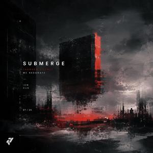 SUBMERGE