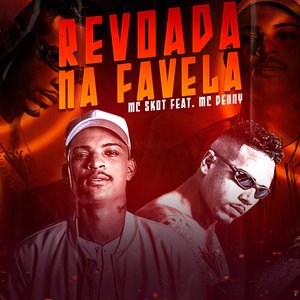 Revoada na Favela (feat. Mc Denny)