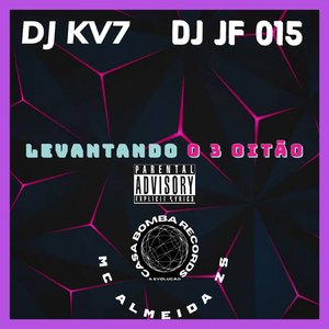 Levantando o 3 Oitão