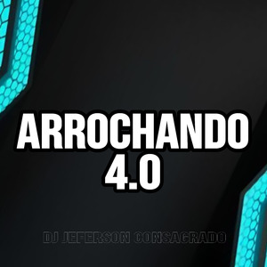 Arrochando 4.0