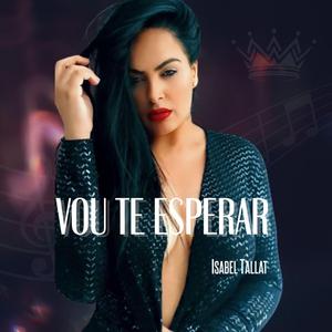 Vou te Esperar