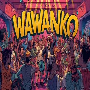 Wawanko (feat. Canario Baltras)