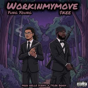 workinmymove (feat. ABM Skee)