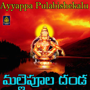 Mallepula Danda (Ayyappa Pulabishekalu)
