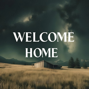 Welcome Home
