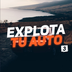 Explota Tu Auto 3 B
