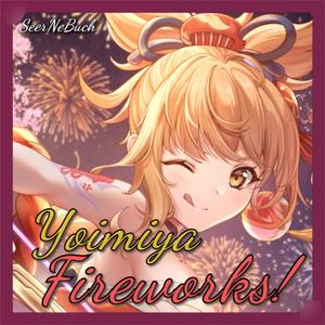 Yoimiya | Fireworks! (for "Genshin Impact")