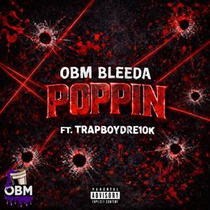 Poppin (feat. Trapboydre10k)