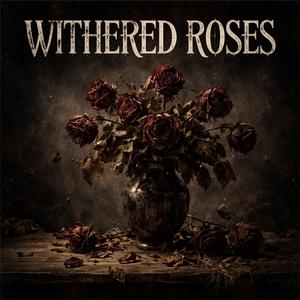 Withered Roses