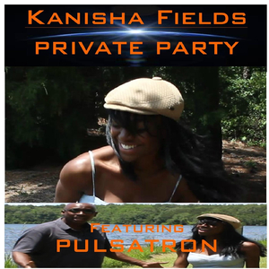 Private Party (feat. Pulsatron)