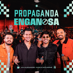 Propaganda Enganosa (Ao Vivo)