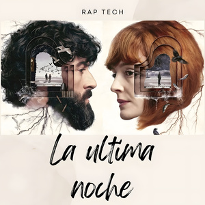 Rap Tech La Ultima Noche