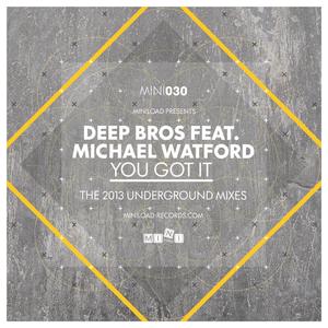 You Got It (Deep Bros DJ Tool Mix)