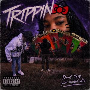 TRIPPIN (feat. Bam5ivee & LxdyOmerta)