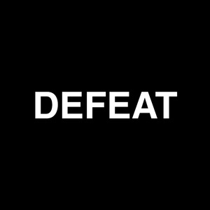 Defeat