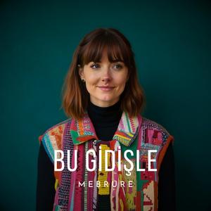 Bu Gidişle