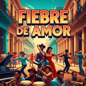 Fiebre de amor (Garlochi)