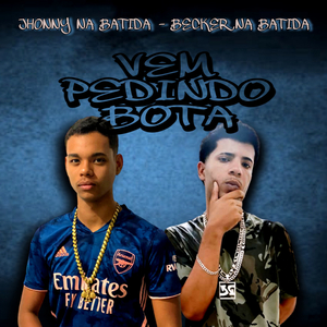 Vem Pedindo Bota