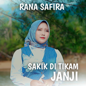 Sakik Di Tikam Janji