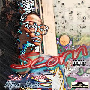 Scorn (feat. Rpd Soss)
