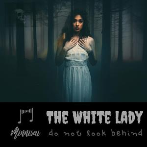 The White Lady