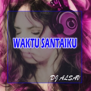 WAKTU SANTAIKU