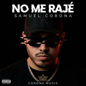 No Me Raje