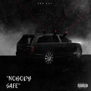 Nobody Safe